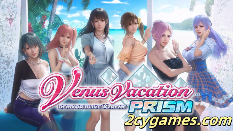 [PC][日系SLG/3D精品/官中/全动态]维纳斯璀璨假期：死或生XTREME V1.05 官方中文版+绅士MOD-V1.2 [12.3G]-2cygames