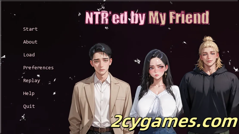 [PC+安卓][日系SLG/汉化/动态] 被我的朋友NTR [v0.6.0] NTR’ed by My Friend [1.38G]-2cygames