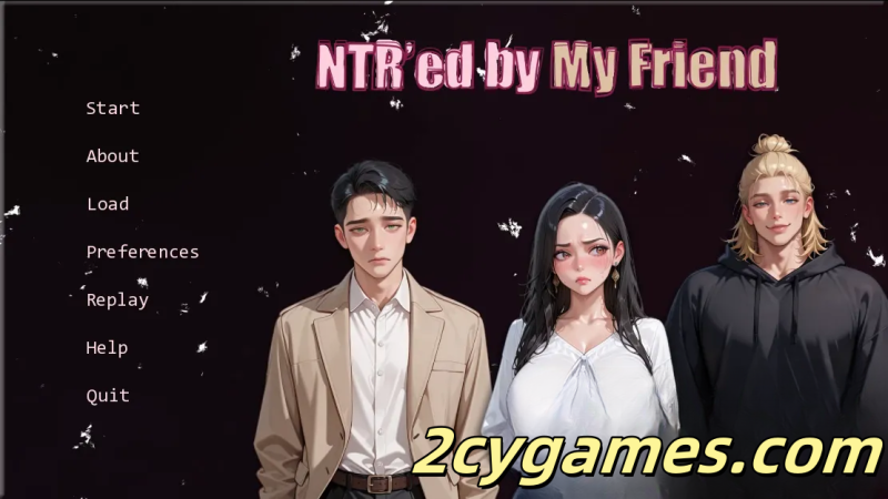 [PC+安卓][日系SLG/汉化/动态] 被我的朋友NTR [v0.8.2] NTR’ed by My Friend [2.33G]-2cygames